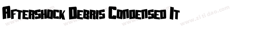 Aftershock Debris Condensed Italic字体转换